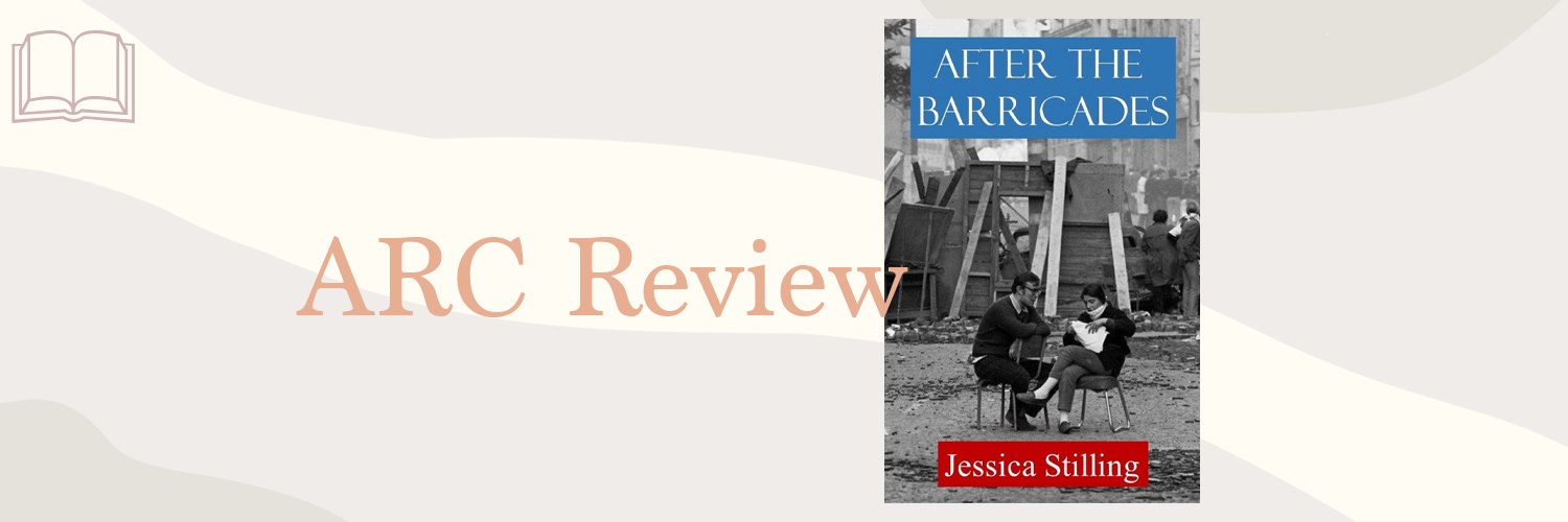 Book Review: After the Barricades by Jessica Stilling