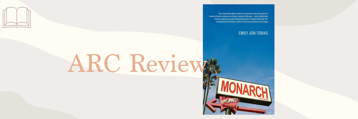 Book Review: Monarch by Emily Jon Tobias