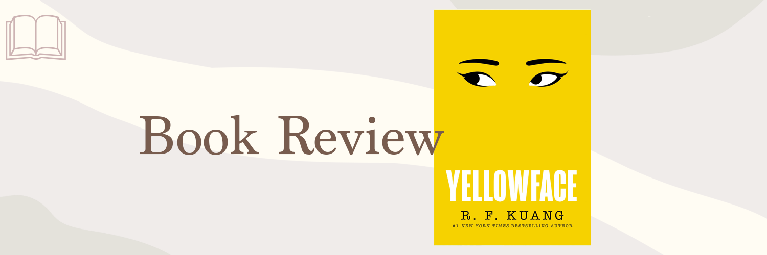 Book Review: Yellowface by R.F. Kuang