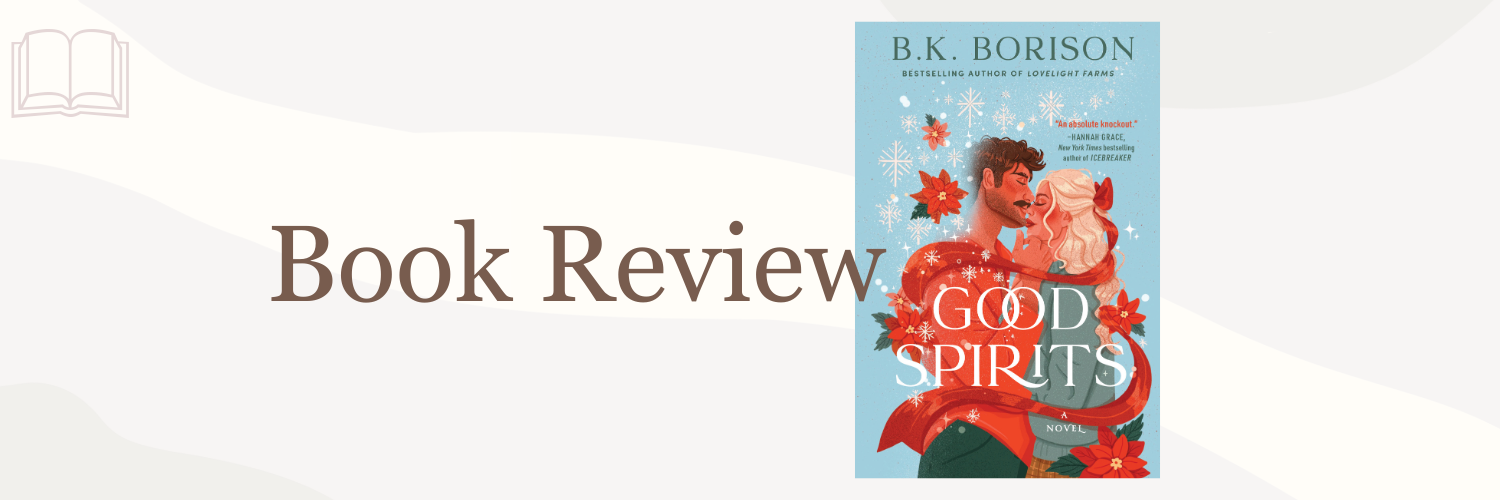 Book Review: Good Spirits by B.K. Borrison
